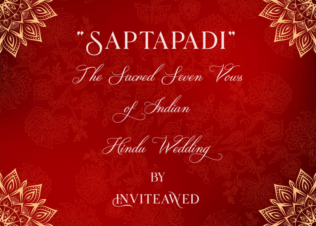 Seven Vows of Indian Hindu Wedding Invitewed